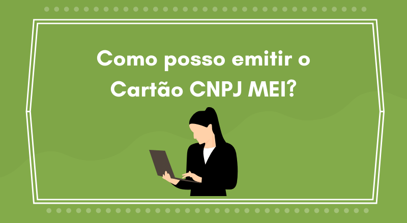 O que é cartão CNPJ e como emitir?